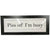 "Piss Off I'm Busy" Wall Art Plaque - Hey Baby...Hey You